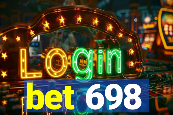 bet 698